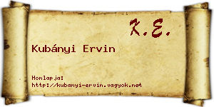 Kubányi Ervin névjegykártya